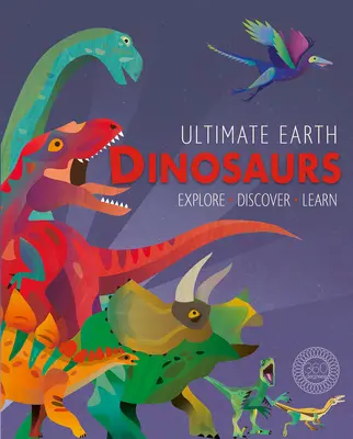 Ultimate Earth: Dinosaurios - Ultimate Earth: Dinosaurs