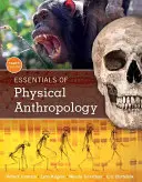 Fundamentos de antropología física - Essentials of Physical Anthropology