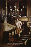 El caballero tranquilo (Heyer Georgette (Autora)) - Quiet Gentleman (Heyer Georgette (Author))