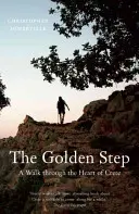 El paso dorado: Un paseo por el corazón de Creta - The Golden Step: A Walk Through the Heart of Crete