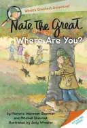 Nate el Grande, ¿dónde estás? - Nate the Great, Where Are You?