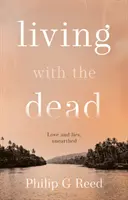 Vivir con los muertos - Living with the Dead