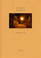 Orhan Pamuk Orange - Orhan Pamuk: Orange