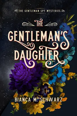 La hija del caballero, 2 - The Gentleman's Daughter, 2