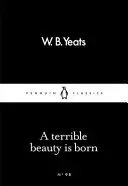 Nace la Belleza Terrible - Terrible Beauty Is Born