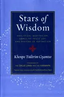 Estrellas de Sabiduría: Meditación Analítica, Canciones de Gozo Yóguico y Oraciones de Aspiración - Stars of Wisdom: Analytical Meditation, Songs of Yogic Joy, and Prayers of Aspiration