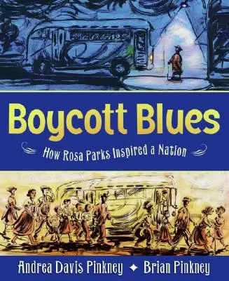 Boycott Blues: Cómo Rosa Parks inspiró a una nación - Boycott Blues: How Rosa Parks Inspired a Nation