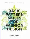 Habilidades básicas de patronaje para el diseño de moda - Basic Pattern Skills for Fashion Design