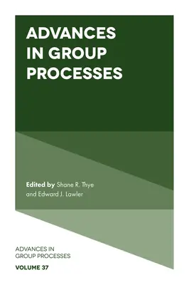 Avances en los procesos de grupo - Advances in Group Processes