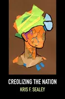 Creolizing the Nation
