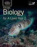 Eduqas Biology for A Level Year 2: Libro del alumno - Eduqas Biology for A Level Year 2: Student Book