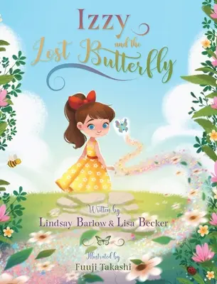 Izzy y la mariposa perdida - Izzy and the Lost Butterfly