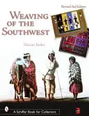 Tejidos del Suroeste: Del Museo Maxwell de Antropología - Weaving of the Southwest: From the Maxwell Museum of Anthropology