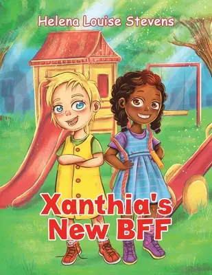 La nueva mejor amiga de Xanthia - Xanthia's New BFF
