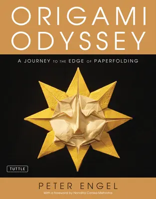 Odisea del origami: Un viaje al límite del plegado de papel: Incluye libro de origami con 21 proyectos originales y DVD de instrucciones - Origami Odyssey: A Journey to the Edge of Paperfolding: Includes Origami Book with 21 Original Projects & Instructional DVD