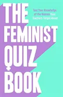 Libro de preguntas feministas - ¡Prólogo de Sara Pascoe! - Feminist Quiz Book - Foreword by Sara Pascoe!