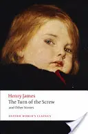 La vuelta de tuerca y otros relatos - The Turn of the Screw and Other Stories