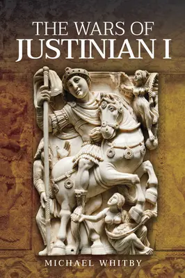 Las guerras de Justiniano I - The Wars of Justinian I