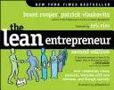 El Emprendedor Lean: Cómo los visionarios crean productos, innovan con nuevas empresas y alteran los mercados - The Lean Entrepreneur: How Visionaries Create Products, Innovate with New Ventures, and Disrupt Markets