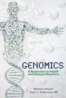 Genómica: Una revolución en el descubrimiento de la salud y la enfermedad - Genomics: A Revolution in Health and Disease Discovery