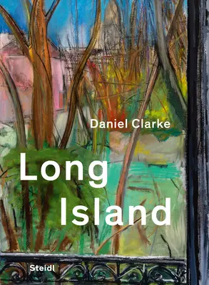 Daniel Clarke Long Island: Obras sobre papel - Daniel Clarke: Long Island: Works on Paper