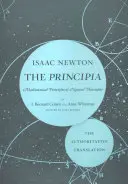 Los Principia: La traducción autorizada: Principios matemáticos de la filosofía natural - The Principia: The Authoritative Translation: Mathematical Principles of Natural Philosophy