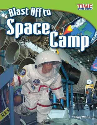 Viaje al campamento espacial - Blast Off to Space Camp