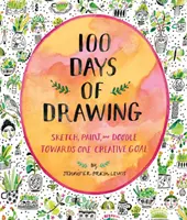 100 días de dibujo (cuaderno de dibujo guiado): Dibuja, pinta y garabatea hacia una meta creativa. - 100 Days of Drawing (Guided Sketchbook): Sketch, Paint, and Doodle Towards One Creative Goal