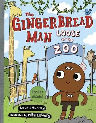 El hombre de jengibre suelto en el zoo - The Gingerbread Man Loose at the Zoo