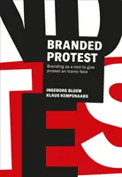 Protesta de marca: La marca como herramienta para dar a la prostitución un rostro icónico - Branded Protest: Branding as a Tool to Give Prostest an Iconic Face