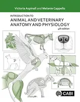 Introducción a la anatomía y fisiología animal y veterinaria - Introduction to Animal and Veterinary Anatomy and Physiology