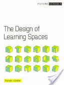 El diseño de espacios de aprendizaje - The Design of Learning Spaces