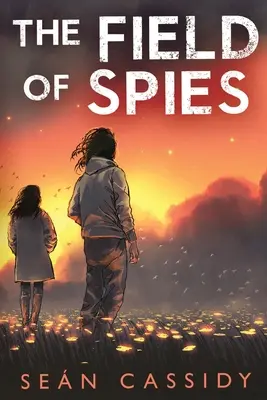 El campo de los espías - The Field of Spies