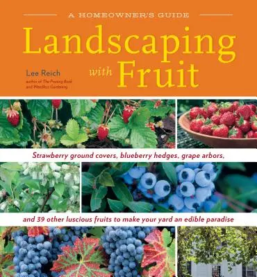 Paisajismo con frutas - Landscaping with Fruit