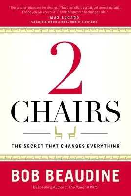 2 sillas: El secreto que lo cambia todo - 2 Chairs: The Secret That Changes Everything