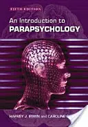 Introducción a la Parapsicología, 5ª Ed. - Introduction to Parapsychology, 5th Ed.