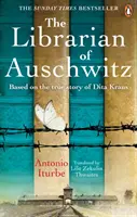 El bibliotecario de Auschwitz - El desgarrador bestseller del Sunday Times basado en la increíble historia real de Dita Kraus - Librarian of Auschwitz - The heart-breaking Sunday Times bestseller based on the incredible true story of Dita Kraus