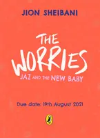 Preocupaciones: Jaz y el nuevo bebé - Worries: Jaz and the New Baby