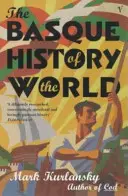 Historia vasca del mundo - Basque History Of The World