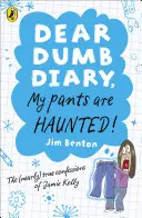 Querido Diario Mudo: Mis pantalones están embrujados - Dear Dumb Diary: My Pants are Haunted