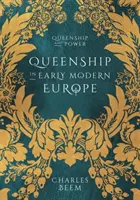 Las relaciones exteriores de Isabel I - Queenship in Early Modern Europe
