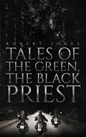 Cuentos del Verde, el Sacerdote Negro - Tales of the Green, the Black Priest