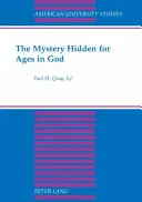 El Misterio Oculto por los Siglos en Dios - The Mystery Hidden for Ages in God
