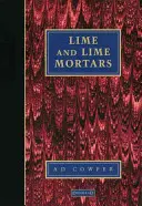 Cal y morteros de cal - Lime and Lime Mortars
