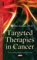 Terapias dirigidas contra el cáncer - Targeted Therapies in Cancer