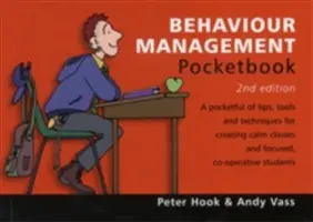 Behaviour Management Pocketbook: 2ª Edición - Behaviour Management Pocketbook: 2ª Edición - Behaviour Management Pocketbook: 2nd Edition - Behaviour Management Pocketbook: 2nd Edition