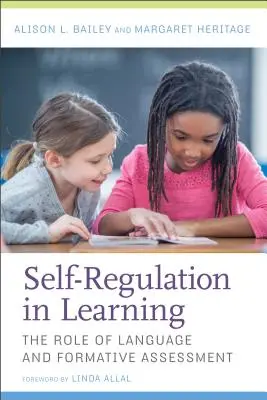 La autorregulación en el aprendizaje: El papel del lenguaje y la evaluación formativa - Self-Regulation in Learning: The Role of Language and Formative Assessment