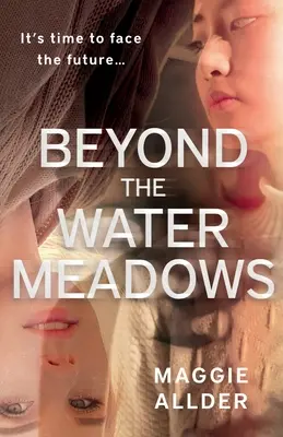 Más allá de los prados de agua - Beyond the Water Meadows