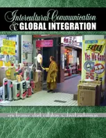 Comunicación intercultural e integración global - Intercultural Communication and Global Integration