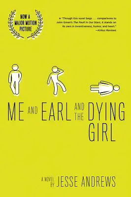 Yo y Earl y la chica moribunda (edición revisada) - Me and Earl and the Dying Girl (Revised Edition)